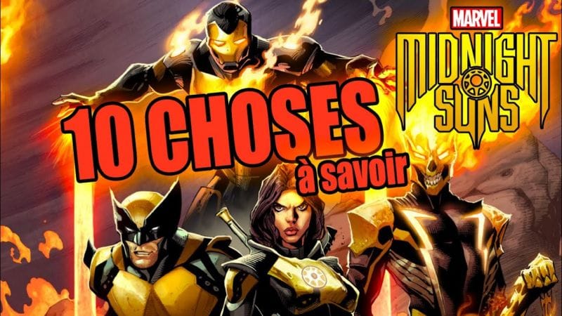 10 CHOSES à SAVOIR sur MARVEL'S MIDNIGHT SUNS 🔥 ( FAITES CE JEU BON SANG DE BONSOIR )