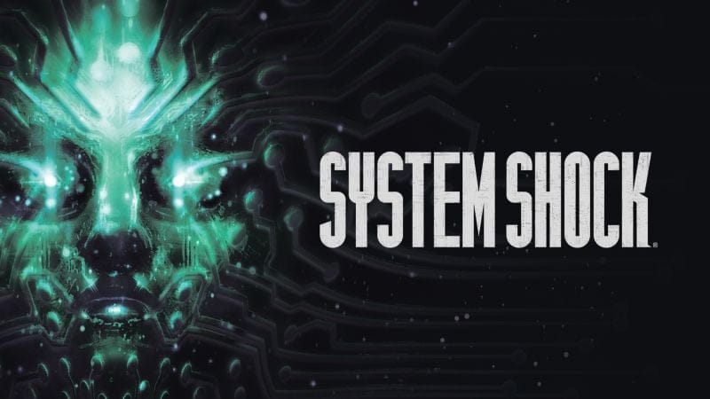 GEEKNPLAY - System Shock - Le remake est repoussé de deux mois - Home