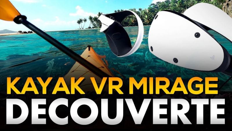 FOU RIRE IMPARABLE | Kayak VR MIRAGE - GAMEPLAY FR