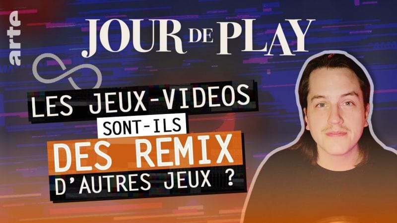 Le remix 🔁 | La sauvegarde de Jour de Play | Episode 02 | ARTE