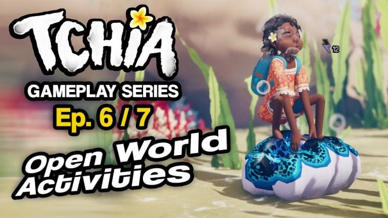 Tchia - Gameplay Series (6/7) - Open World Activities
