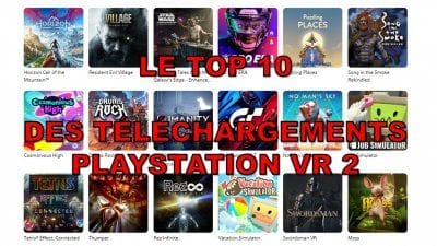 PSVR 2 : le top 10 des jeux les plus téléchargés vient d'être communiqué par Sony