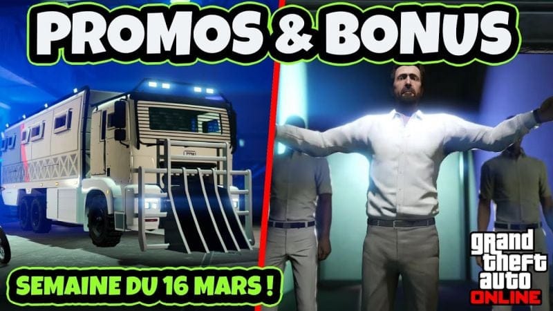PROMOS & BONUS DU 16 AU 22 MARS 2023 SUR GTA ONLINE!