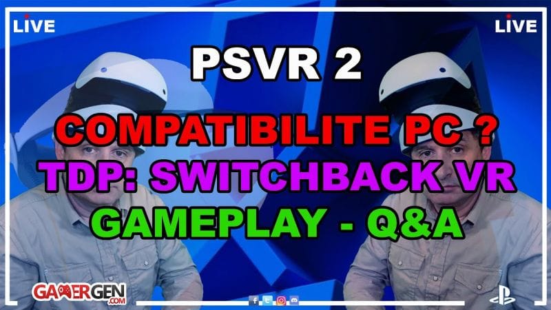 PSVR 2 & PS5 : COMPATIBILITE PC, TEST THE DARK PICTURE: SWITCHBACK VR, GAMEPLAY, Q&A !