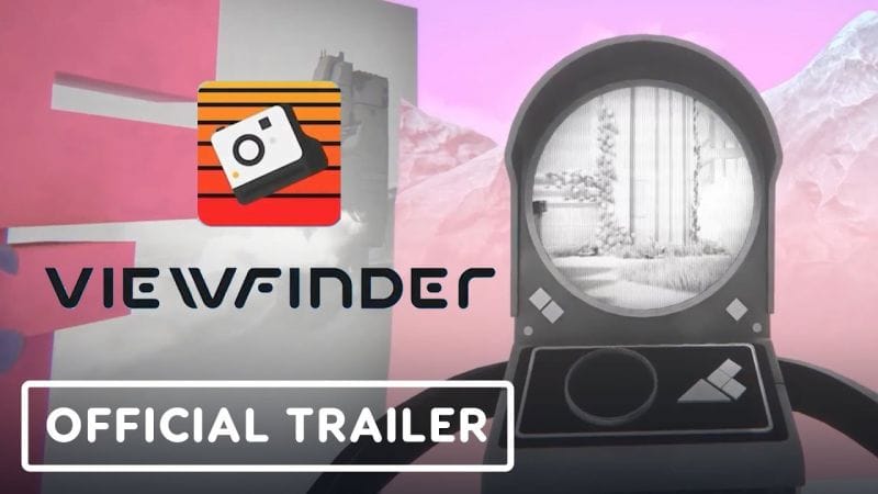 Viewfinder - Official Gameplay Trailer | The MIX Showcase March 2023