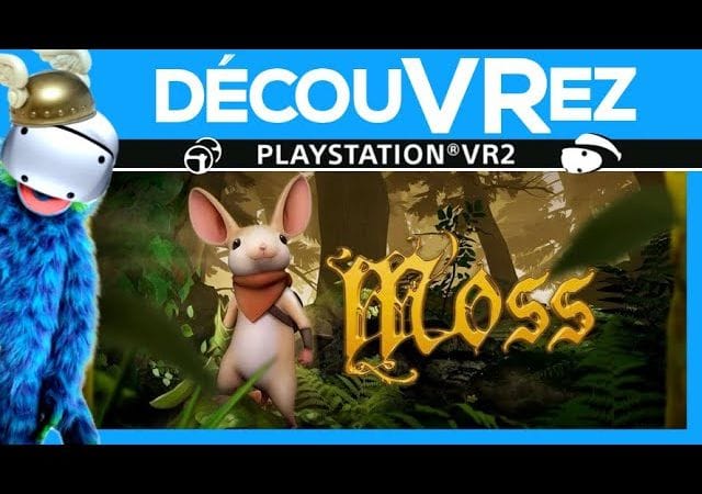 DécouVRez : MOSS | Le REMASTER sur PS VR2 | La Meilleure Version du Jeu | VR Singe