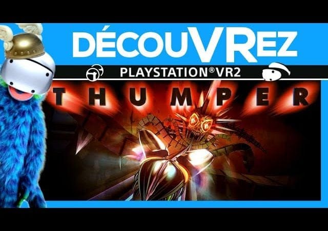 DécouVRez : THUMPER | La version PS VR2 d'un jeu atypique | VR Singe
