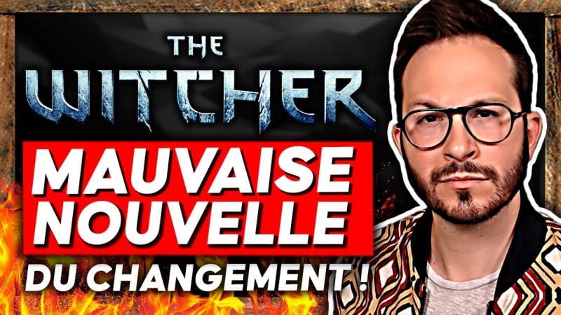 The WITCHER Next Gen 🔥 MAUVAISE nouvelle et CHANGEMENT 🔥