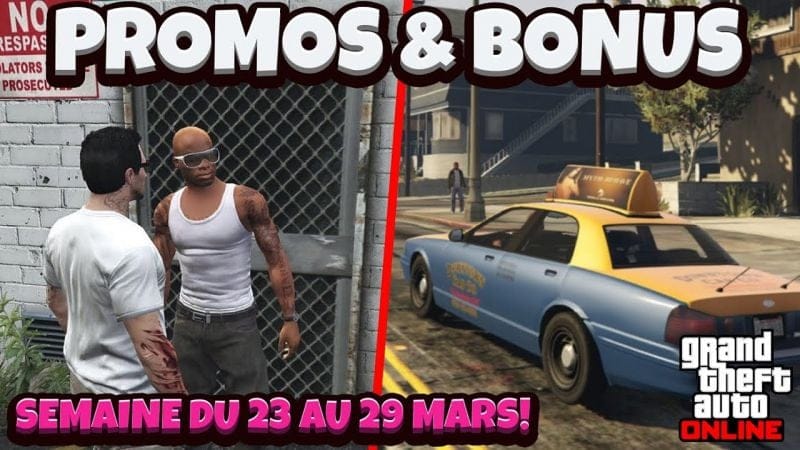 PROMOS & BONUS DU 23 AU 29 MARS 2023 SUR GTA ONLINE!