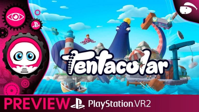 TENTACULAR sur PSVR2 : J'ai toujours rêvé d'être un Poulpe ! Premières Impressions PlayStation VR2