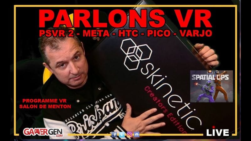 PARLONS VR : VESTE HAPTIQUE SKINETICS - PSVR 2 - META - HTC - PICO - VARJO - ACTU et Q&A