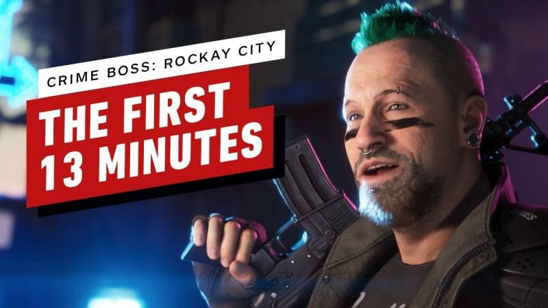 Crime Boss: Rockay City - The First 13 Minutes of Gameplay