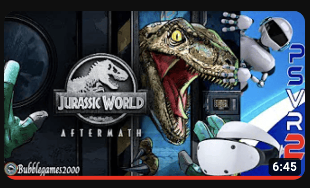 |PSVR2|: Jurassic World Aftermath Collection