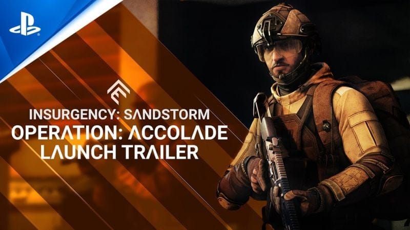 Insurgency: Sandstorm - Operation: Accolade Update Trailer | PS5 & PS4 Games