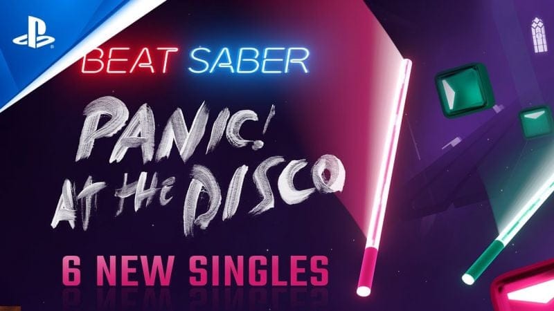 Beat Saber - New Panic! At The Disco Singles | PSVR Games