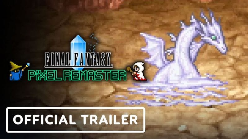 Final Fantasy Pixel Remaster - Official PS4 & Nintendo Switch Launch Date Trailer