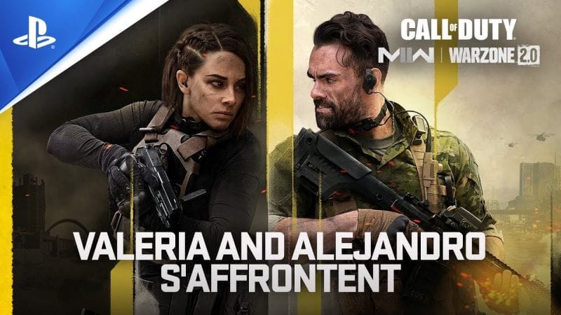 Call of Duty: Modern Warfare II & Warzone 2.0 - Trailer Saison 3 - Alejandro vs Valeria | PS5, PS4