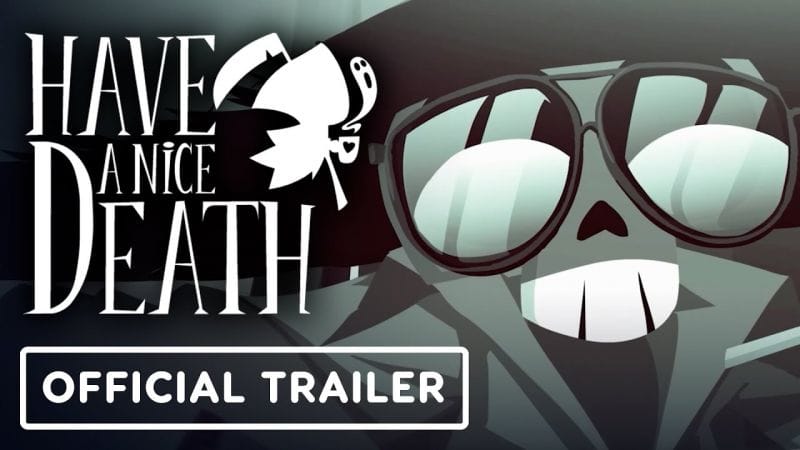 Have a Nice Death - Official Accolades Trailer
