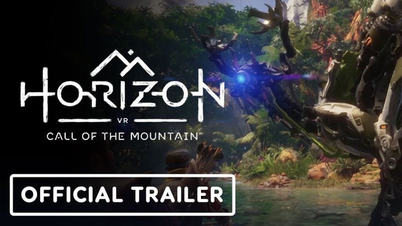 Horizon Call of the Mountain - Official PSVR2 Overview Trailer