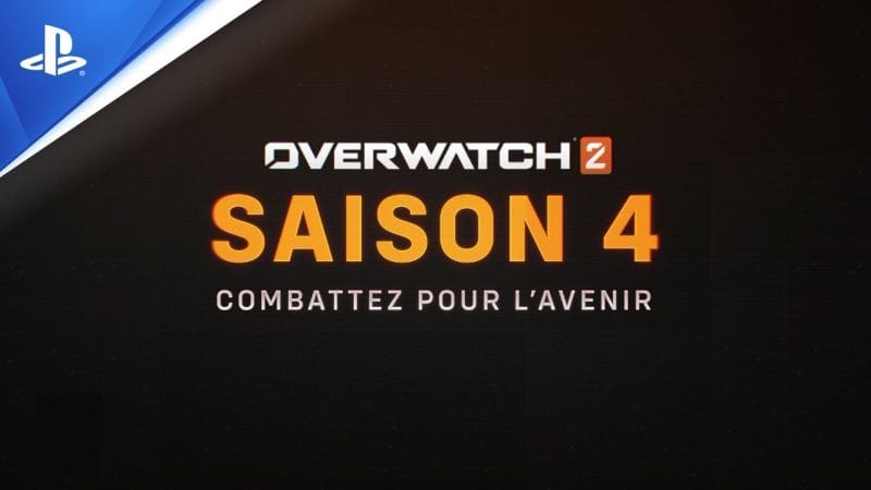 Overwatch 2 - Trailer de la Saison 4 - VF | PS5, PS4