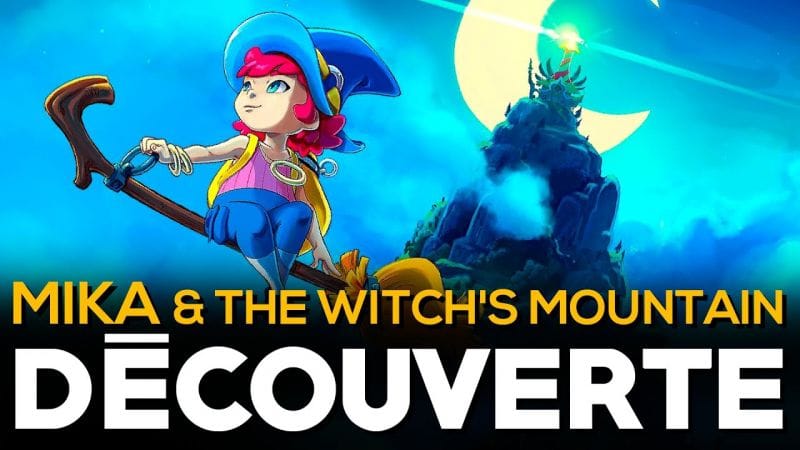 UNE RÉALISATION QUI RÉGALE | Mika & The Witch's Mountain - GAMEPLAY FR