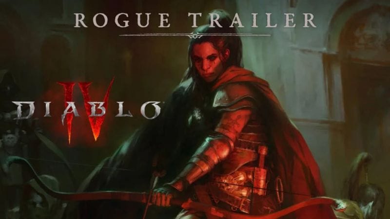 BlizzCon 2021 : Diablo 4 - Classe Voleur annoncée avec un trailer & nouvelles infos