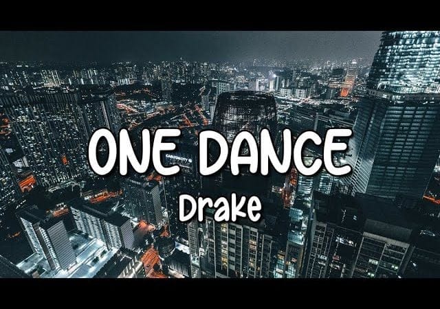 Drake - One Dance (Lyrics) ft. Wizkid & Kyla