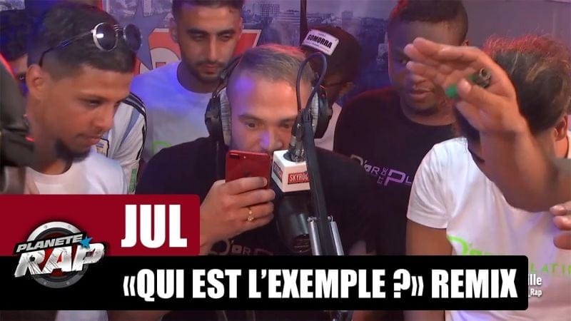 Jul - Freestyle "Qui est l’exemple ?" Remix [Part 3] #PlanèteRap