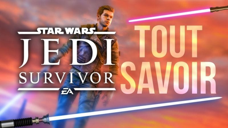 Star Wars Jedi Survivor : tout savoir sur Fallen Order 2 avant la sortie