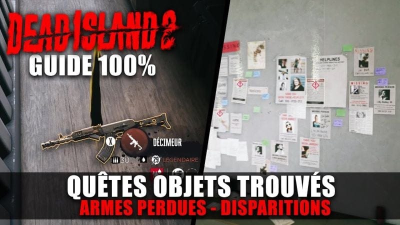 Dead Island 2 : Toutes les QUÊTES D'OBJETS TROUVÉS (Armes perdues, Disparitions, Avis de recherche)