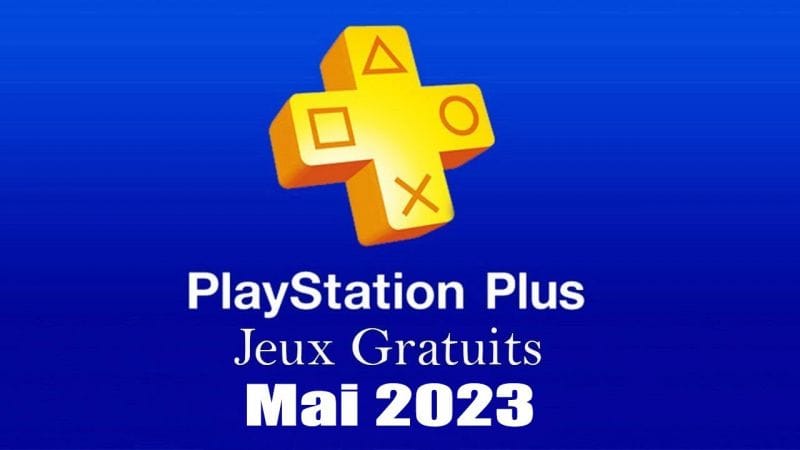 PlayStation Plus : Les Jeux Gratuits de Mai 2023
