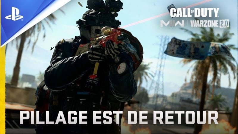 Call of Duty: Warzone 2.0 - Trailer du retour de Pillage | PS5, PS4