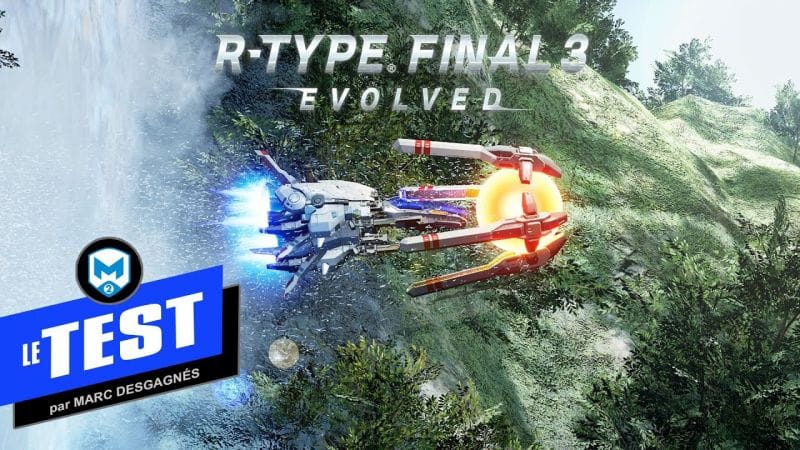 TEST de R-Type Final 3 Evolved - Petite évolution sur Final 2 et superbe visuel dans UE5 - PS5