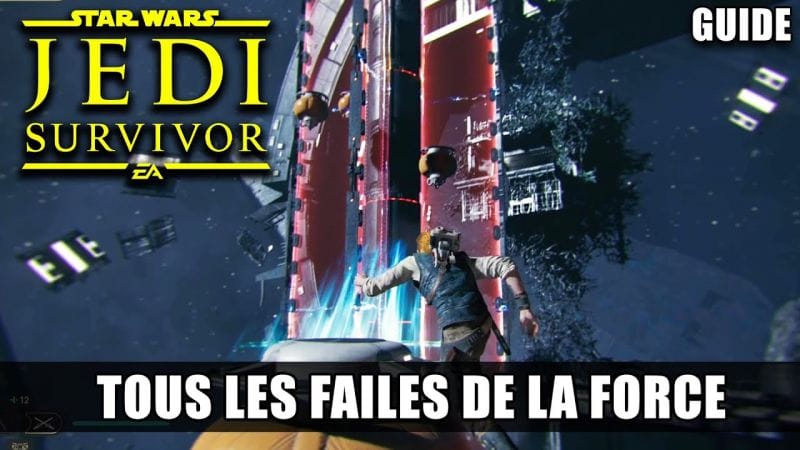 Star Wars Jedi Survivor : Toutes les FAILLES DE LA FORCE (Guide) Sang, Sueur et larmes 🏆 Solutions