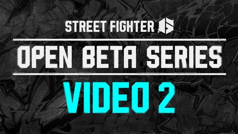 Street Fighter 6 - Open Beta Video 2: Battle Hub