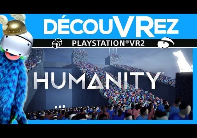 DécouVRez : HUMANITY sur PS VR2 | La nouvelle bizarrerie de Mizuguchi et Enhance Games | VR Singe