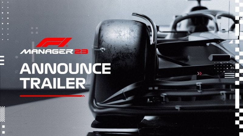 F1 Manager 2023 : Un trailer et des premières infos pour le jeu de gestion/management de Frontier Developments
