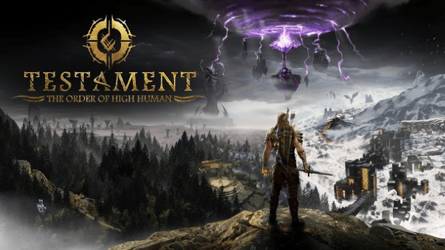 Testament : The Order of High Human - Sauvez votre royaume ! - GEEKNPLAY Home, News, PC, PlayStation 4, PlayStation 5, Xbox One, Xbox Series X|S