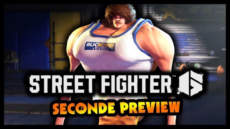 J'AI TESTÉ LA VERSION FINALE ET CA SENT TRÈS BON 😍 Ma seconde preview de STREET FIGHTER 6 !