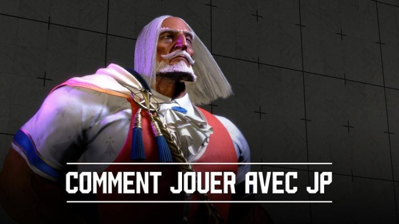 Comment jouer JP dans Street Fighter 6 !