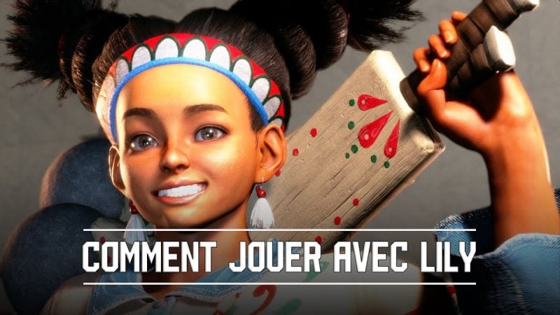 Comment jouer Lily dans Street Fighter 6 !