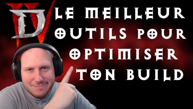 MEILLEUR OUTILS POUR OPTIMISER TON BUILD | DIABLO 4 FR