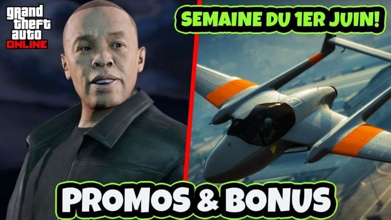 PROMOS & BONUS DU 1er AU 6 JUIN 2023 SUR GTA ONLINE!