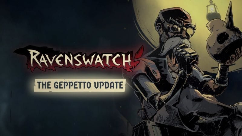 Ravenswatch | Bande-annonce Mise à jour de Geppetto
