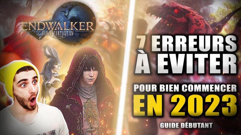 Final Fantasy XIV : 7 Erreurs à NE PAS FAIRE en tant que Débutant !! (+ Mise À Jour 6.4 🔥)