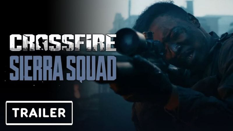 Crossfire Sierra Squad - Live-Action Trailer | Summer Game Fest 2023