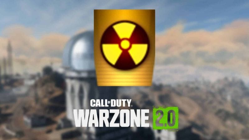 Comment obtenir une Nuke sur Warzone 2 ? - Dexerto.fr