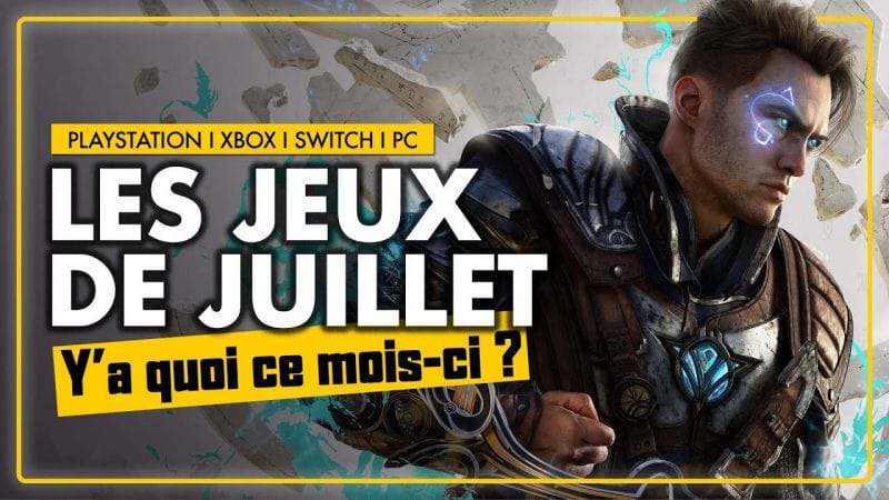 TOP 10 des sorties jeux vidéo en JUILLET 2023 ! 🎮