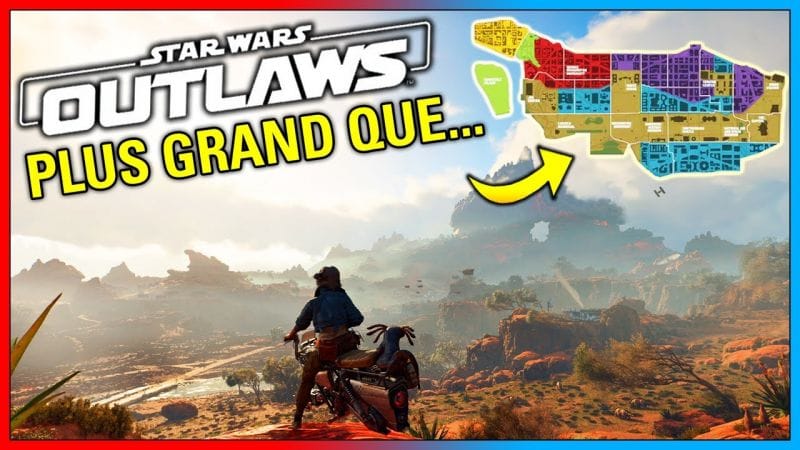 Star Wars Outlaws - GRANDEUR DE MAP DÉVOILÉE!? (Comment est le Monde ouvert?)