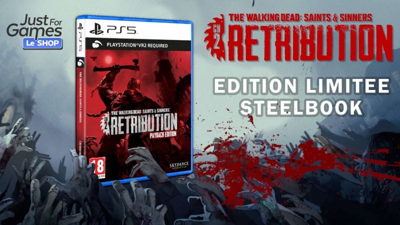 PSVR2 : ÉDITION LIMITÉE STEELBOOK de TWDS&S Chap II Retribution